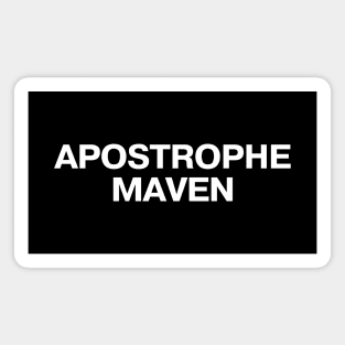 APOSTROPHE MAVEN Magnet